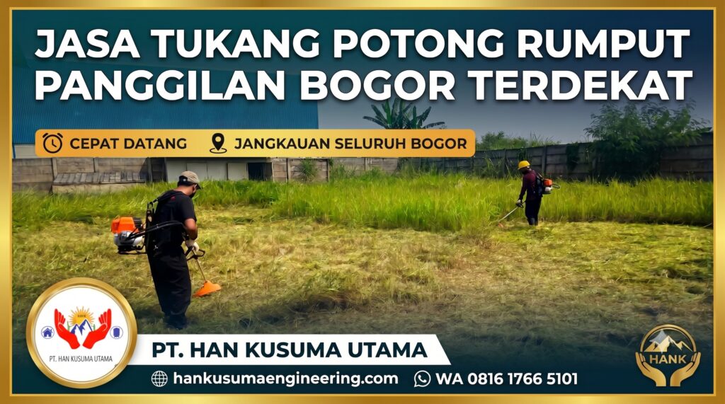 Jasa Potong Rumput Terbaik Terdekat Murah di Jonggol Bogor